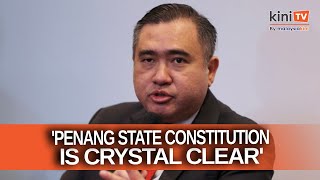 Penang constitution is crystal clear on term limit for CM says Loke [upl. by Edwyna]