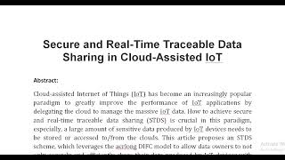 Secure and Real Time Traceable Data Sharing in Cloud Assisted IoT [upl. by Ymaral]