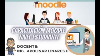 CAPACITACIÓN MOODLE ESTUDIANTE [upl. by Natassia938]