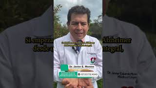 Conoce mas sobre el alzheimer Dr Javier E Moreno [upl. by Eak]