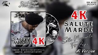 Salute Marde  Ai Version 4K  Sidhu Moosewala ft Zafar  Badshah Beat Records  Latest Punjabi Song [upl. by Verdha]