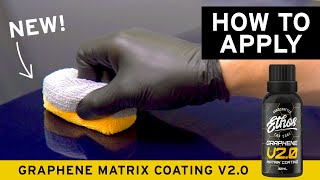 How to Apply Graphene Matrix Coating V20 [upl. by Onitsoga]