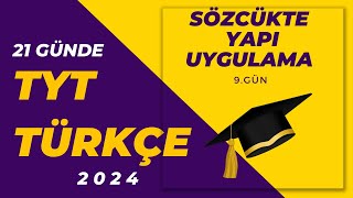 11 Sözcükte Yapı 3 UYGULAMA  21 GÜNDE TYT TÜRKÇE KAMPI [upl. by Waterman]