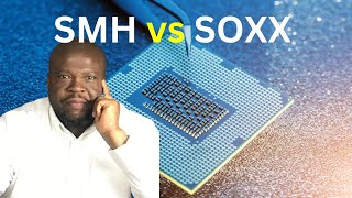 SMH vs SOXX The best SEMICONDUCTOR etf [upl. by Nohtahoj]