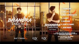 Kay V Singh  Bhangra Takeover Album Full Preview LINK IN DESCRIPTION [upl. by Ecirad699]