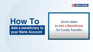 Add a beneficiary to your Bank Account  HDFC Bank [upl. by Abigael941]