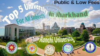 Best university in jharkhand  सार्वजनिक विश्वविद्यालय कम शुल्क वाले  Top university in jharkhand [upl. by Eugenides]