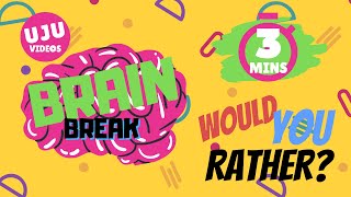 Brain Break  Would You Rather Energizer Game 1 [upl. by Groos]