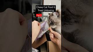 Chewy Cat Food amp Treat Unboxing Part 2 [upl. by Neret]