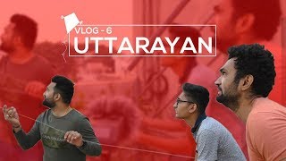 UTTARAYAN  VLOG 6  DUDE SERIOUSLY [upl. by Sanyu]