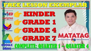 MATATAG CURRICULUM FREE LESSON EXEMPLAR ALL SUBJECTS KINDER GRADE 1 4 amp 7 ALL QUARTERS 14 [upl. by Lydie]