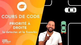 Cours Code  Permis de Conduire  la priorité à droite [upl. by Adebayo]