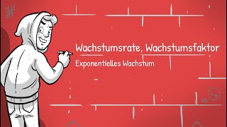 Exponentielles Wachstum  Was sind Wachstumsrate und Wachstumsfaktor [upl. by Ellissa]