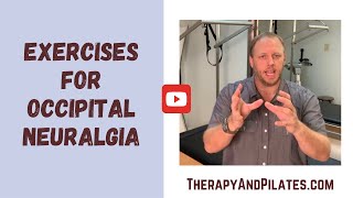 What is Occipital Neuralgia Absolute Best Exercises For Occipital Neuralgia Headache Stretches [upl. by Electra]