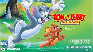 Tom and Jerry The Movie 1992 Part 4 [upl. by Jamila]