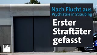 Nach Flucht aus Psychiatrie in Straubing Ein Flüchtiger gefasst  BR24 [upl. by Yentiw721]