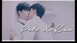 ● Pete x Kao  kiss me again 【❤ STORY】 [upl. by Mae]