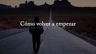 Reflexión  ¿Cómo volver a empezar en la vida [upl. by Andrej]