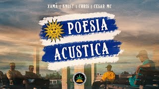 Poesia Acústica  Uruguay  Xamã  Knust  Chris  Cesar Mc EP Júpiter Dayane [upl. by Lenz]