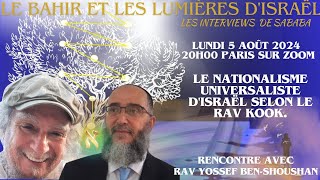 Le nationalisme universaliste dIsrael selon le Rav Kook [upl. by Ocsirf186]