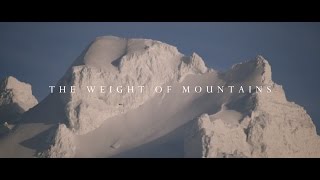 The Weight of Mountains [upl. by Tawsha]