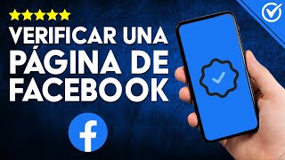 Cómo VERIFICAR una PÁGINA de FACEBOOK  Consejos Actualizados [upl. by Ardy]