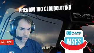 MSFS Phenom 100 Cloudcutting [upl. by Revolc]