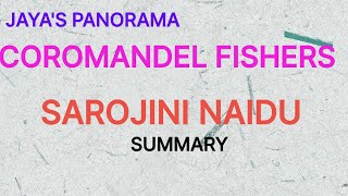 COROMANDEL FISHERS BY SAROJINI NAIDU  SUMMARY [upl. by Aloel]