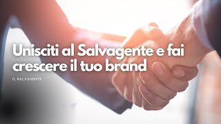 Unisciti al Salvagente e fai crescere il tuo brand [upl. by Adnovaj]