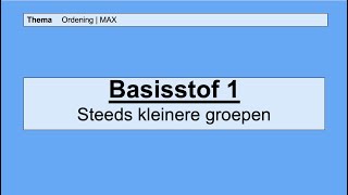 VMBO HAVO 1  Ordening  1 Steeds kleinere groepen  8e editie  MAX [upl. by Adan]