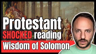 Protestant SHOCKED reading Catholic Bible Wisdom of Solomon [upl. by Nessah232]