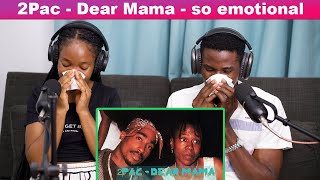 OUR FIRST REACTION TO 2Pac  Dear Mama 😱😩😭 💔💔💔 [upl. by Fatma]