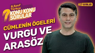 Konu Konu Sorular  8 Sınıf Türkçe Konu Anlatımı Soru Çözümü  Cümlenin Ögeleri 4  LGS 2024 [upl. by Janeva]