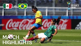 Mexico v Brazil  FIFA U20 Women’s World Cup France 2018  Match 4 [upl. by Dnomayd818]