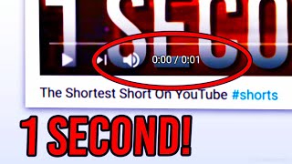 What Is The SHORTEST YouTube Short Ever [upl. by Geoff]