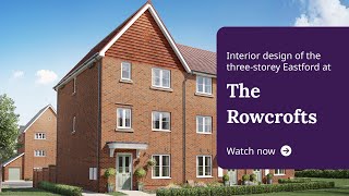 Taylor Wimpey  Interior design of the threestorey Eastford at The Rowcrofts [upl. by Catherina]