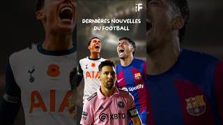 Dernières Nouvelles du Football 🚨 football foot [upl. by Dew101]