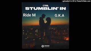 Cyril  Stumblinin Ride M amp GKA  Club Mix [upl. by Landel]