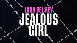 Lana Del Rey  Jealous Girl Synth Pop Version [upl. by Neladgam430]