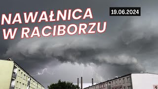 🌩️🌪️NAWAŁNICA W RACIBORZU  19062024 [upl. by Amelia95]