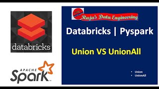 13 Databricks  Pyspark Union amp UnionAll [upl. by Koy]