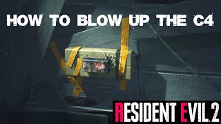 HOW TO BLOW UP THE C4  DETONATE THE BOMB IN WEST STORAGE ROOM  Resident Evil 2 [upl. by Rodie]