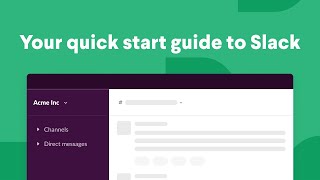 How to use Slack Your quick start guide [upl. by Peoples611]