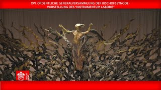 XVI Ordentliche Generalversammlung der Bischofssynode Vorstellung des “Instrumentum laboris” [upl. by Attayek379]