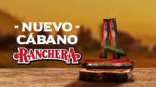 NUEVO CABANO RANCHERA 25GR [upl. by Inigo904]