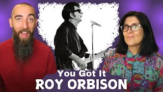 Roy Orbison  You Got It REACTION with my wife [upl. by Dania]