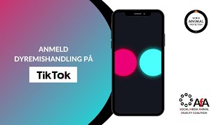 Sådan anmelder du dyremishandling på TikTok [upl. by Shaer]