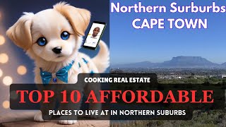 10 Best Northern Suburbs of Cape Town Affordable Safe amp Full of Hidden Gems [upl. by Alyam]