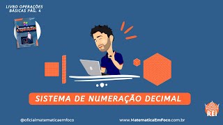 Sistema de numeração decimal A lógica ordens classes valor absoluto e relativo [upl. by Ahsener349]