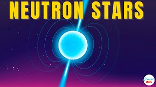 Neutron Stars Explained in Simple Words for Laymen [upl. by Cordell]